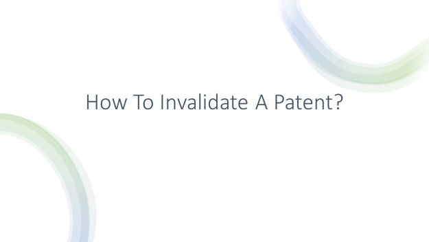 how to invalidate a patent