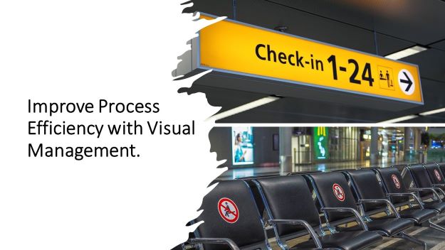 Improve Process Efficiency with Visual Management