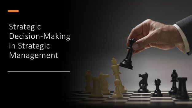 startegic decision-making in strategic management